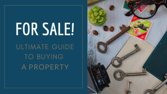 Ultimate guide to buying a property